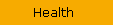 Health button